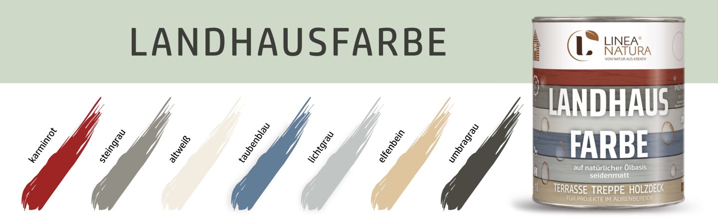 Linea Natura - Landhausfarbe